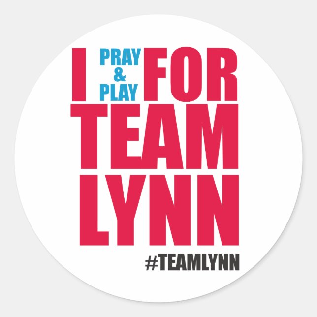 Sticker Rond Je Prie Et Joue Pour L'Autocollant Team Lynn (Devant)