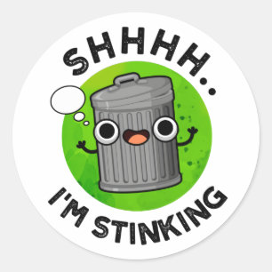 Sticker Rond Je puise des ordures amusantes