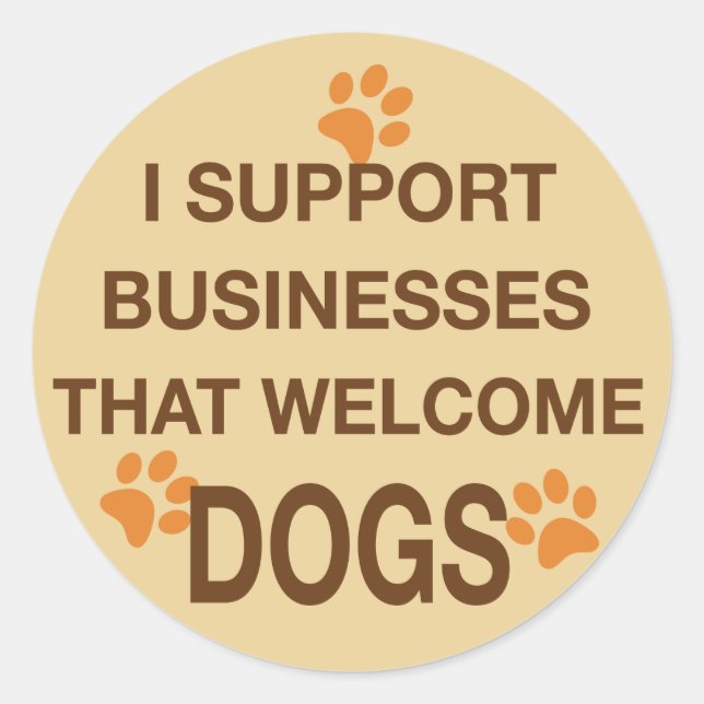 Sticker Rond Je soutiens les entreprises qui accueillent les ch (Devant)