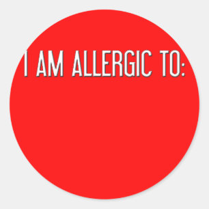 STICKER ROND "JE SUIS ALLERGIQUE À"