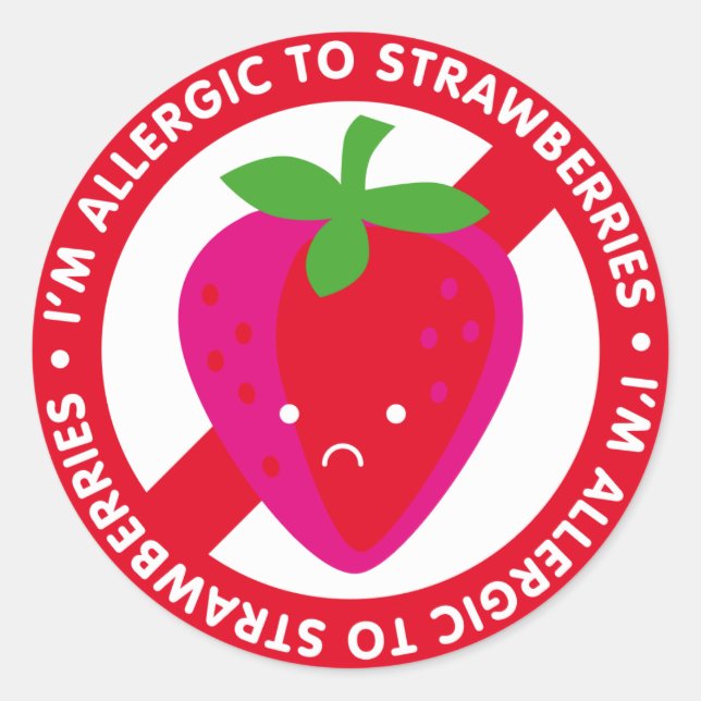 Sticker Rond Je suis allergique aux fraises ! Allergie aux frai (Devant)