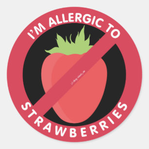 Sticker Rond Je suis Allergique aux fraises Symbole d'allergie 