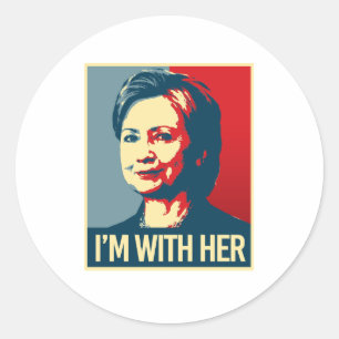 Sticker Rond je suis avec l'affiche d'hillary - -
