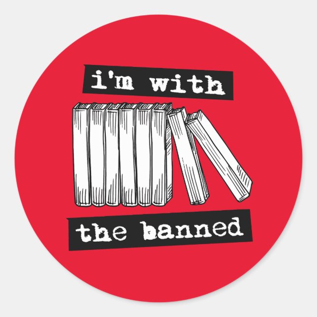 Sticker Rond je suis avec les livres interdits (Devant)
