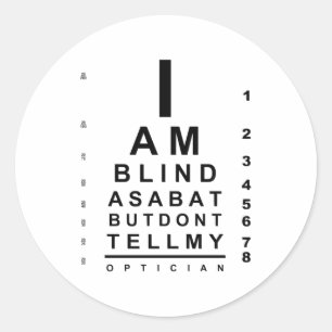 Sticker Rond Je suis aveugle en tant qu'oeil de chauve-souris