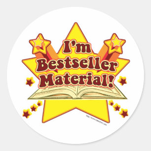 Sticker Rond Je suis Bestseller Matériel !