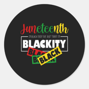 Sticker Rond Je suis Blackity Black Junetten 1865 Ancêtres Mela