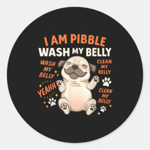 Sticker Rond Je suis capable de laver mon ventre propre mon ven