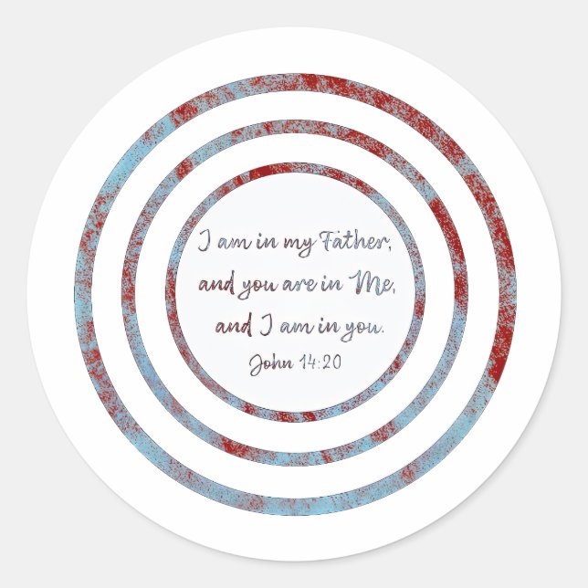 Sticker Rond Je suis dans mon père Jean 14:20 (Devant)