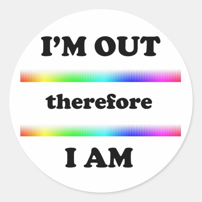 Sticker Rond Je suis dehors donc je suis (Devant)