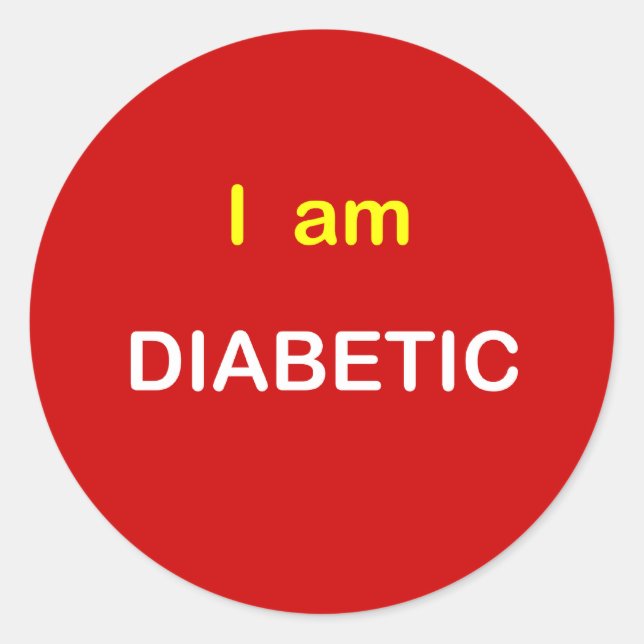 Sticker Rond Je suis DIABÉTIQUE. (Devant)