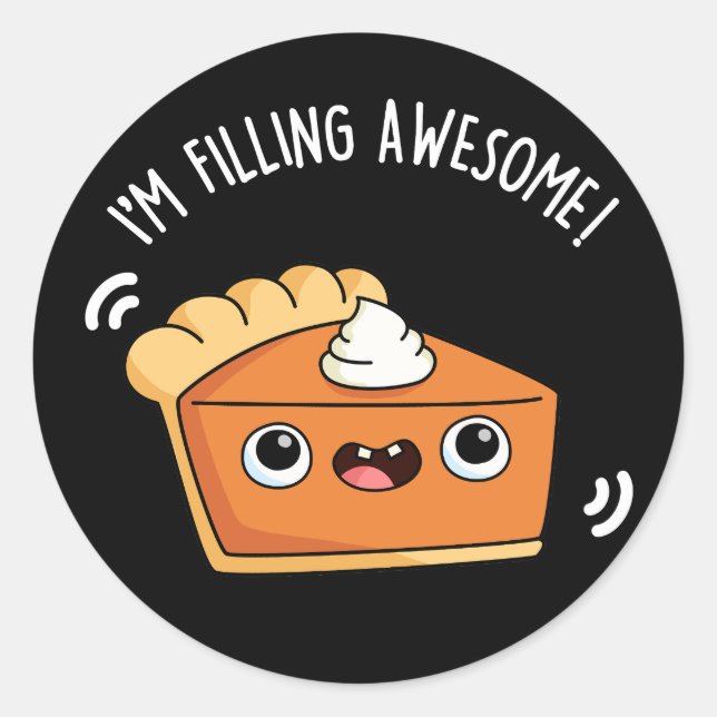 Sticker Rond Je suis en train de remplir un jeu de tarte amusan (Devant)