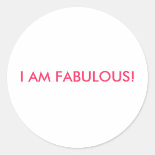 STICKER ROND JE SUIS FABULE !