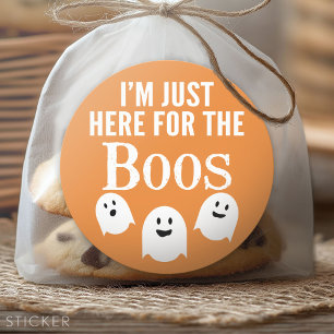 Sticker Rond Je suis juste ici pour les Boos - Funny Halloween 