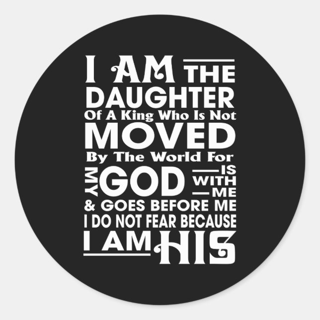 Sticker Rond Je suis la fille d'un roi (Devant)