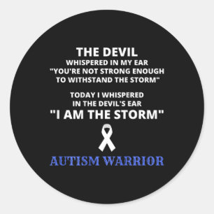 Sticker Rond Je Suis La Tempête Autisme Guerrier Sensibilisatio