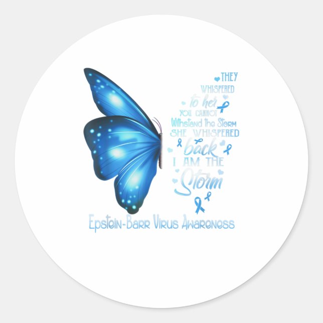 Sticker Rond Je suis la tempête EpsteinBarr Virus Butterfly (Devant)
