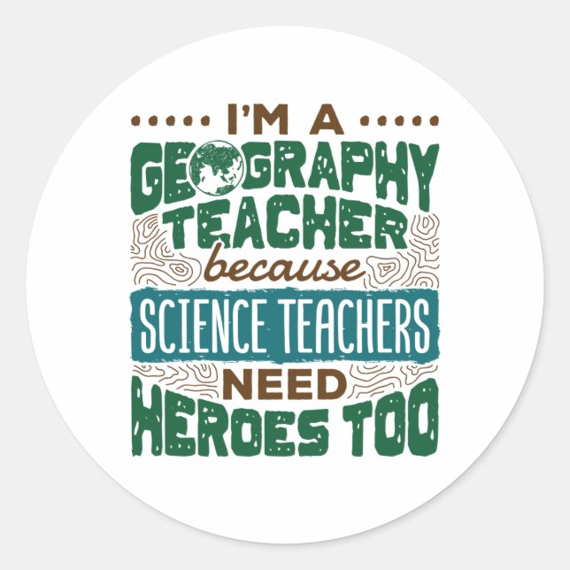 Sticker Rond Je suis professeur de géographie Funny Heroes Appr (Devant)