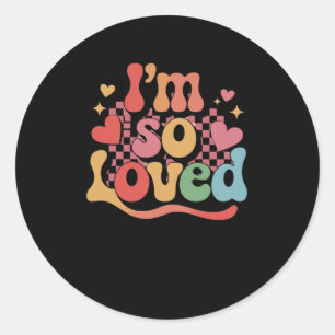Sticker Rond Je Suis Si Amoureux - Affirmations Quotidiennes Po