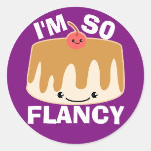 Sticker Rond Je suis si Flancy