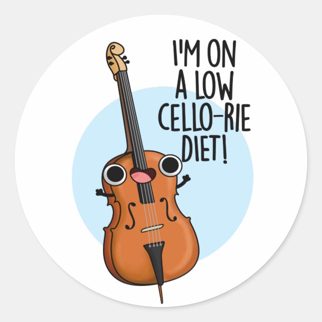 Sticker Rond Je suis sur un régime de violoncelle faible-rié am (Devant)