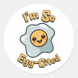 Sticker Rond Je suis tellement citée ! Caricature d'oeuf mignon