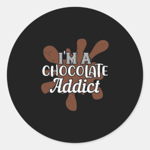 Sticker Rond Je Suis Un Addict Au Chocolat