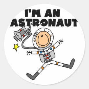 Sticker Rond Je suis un astronaute Tshirts et cadeaux