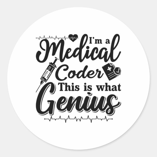 Sticker Rond Je suis Un Codeur Médicale Ce Codage Programmeur G (Devant)