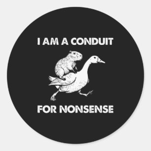 Sticker Rond Je Suis Un Conduit Pour Le Meme De L'oie Capybara