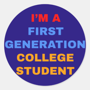 Sticker Rond Je suis un étudiant de première génération