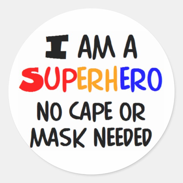 Sticker Rond Je suis un super-héros (Devant)