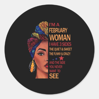 Sticker Rond Je suis une femme de février