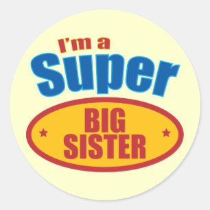 Sticker Rond Je suis une grande soeur superbe