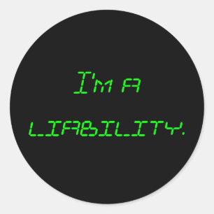 Sticker Rond Je suis une responsabilité