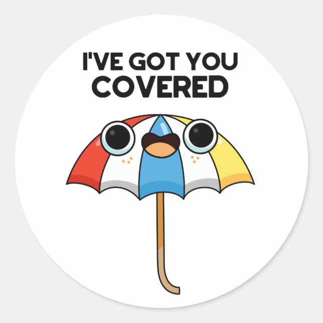 Sticker Rond Je t'ai couvert un jeu de parapluies amusant (Devant)