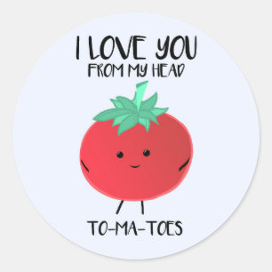 Sticker Rond Je t'aime de mes TOMATES principales -