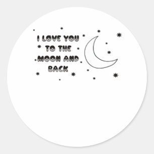 Sticker Rond Je t'aime jusqu'à la lune et retour Douceur intemp