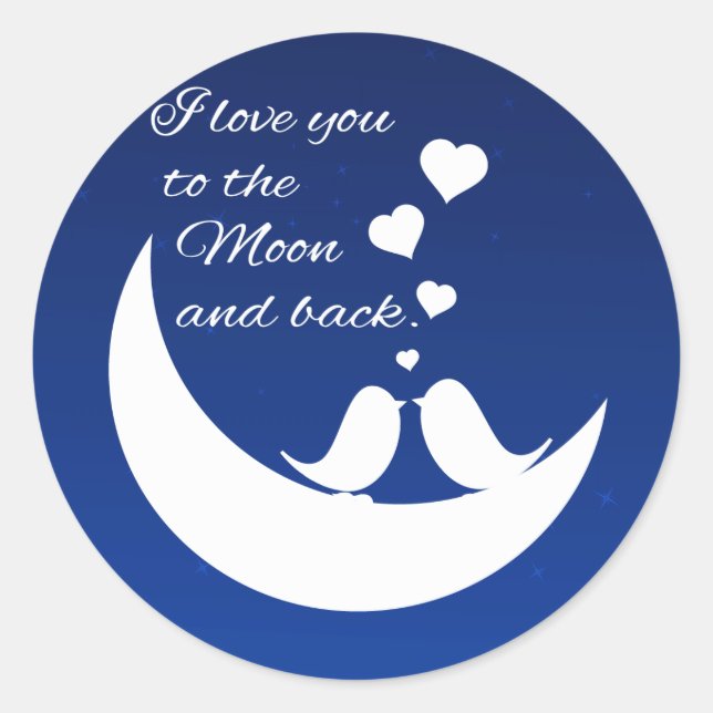 Sticker Rond Je t'aime sur la Lune et de retour (Devant)