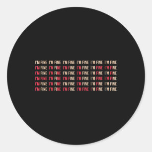 Sticker Rond Je vais bien aider Dépression Sensibilisation à la