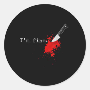 Sticker Rond Je vais bien Couteau Coup Funny Halloween Poignard