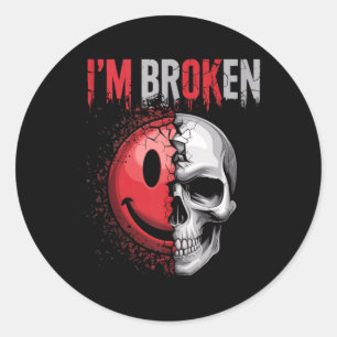 Sticker Rond Je vais bien je suis cassé