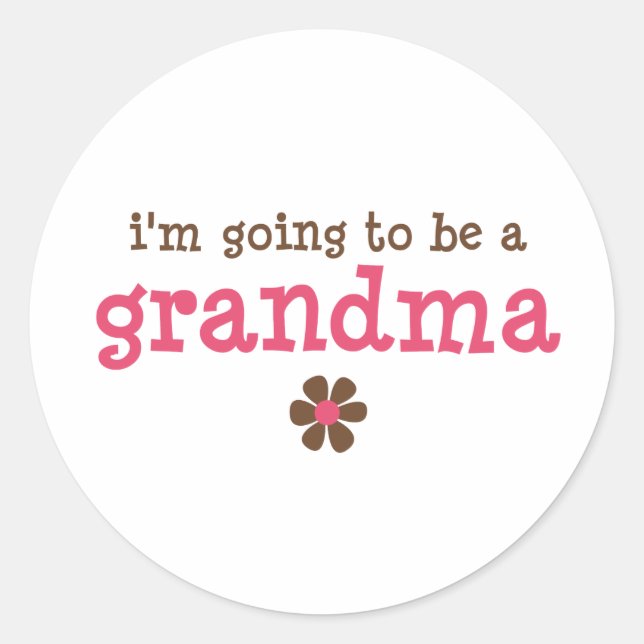 Sticker Rond Je vais être un T-shirt grand-mère (Devant)