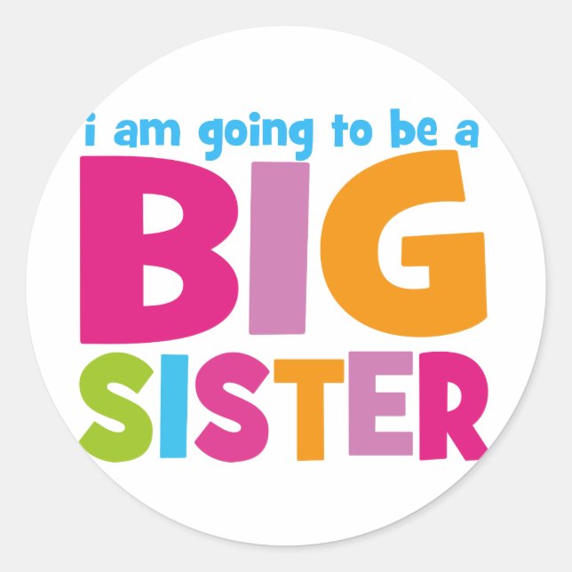 Sticker Rond Je vais être une grande soeur (Devant)