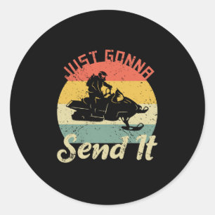 Sticker Rond Je Vais L'Envoyer Motoneige Conduite Hiver