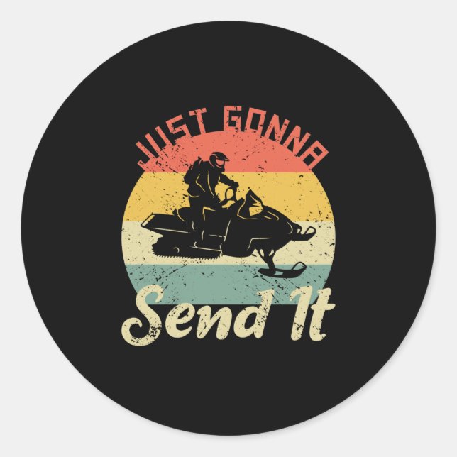 Sticker Rond Je Vais L'Envoyer Motoneige Conduite Hiver (Devant)