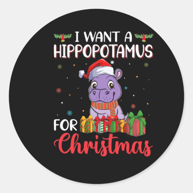 Sticker Rond Je veux un hippopotame pour Noël (Devant)