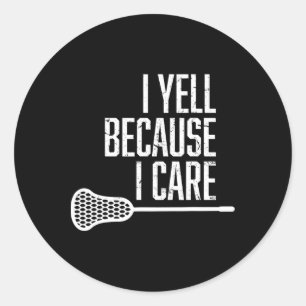 Sticker Rond Je Yell Parce Que Je Me Soucie De Lacrosse Coach F