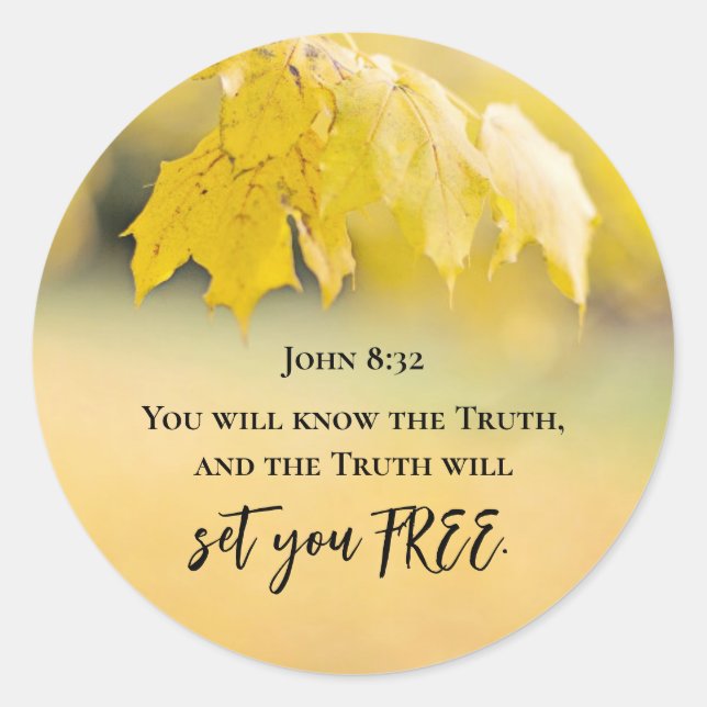 Sticker Rond Jean 8:32 La Vérité vous mettra LIBRE Bible Verse (Devant)