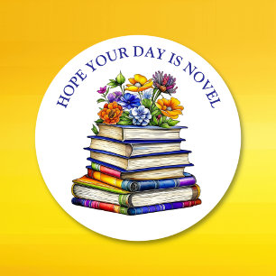 Sticker Rond J'espère que votre journée est un roman Bonne jo